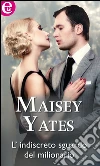 L'indiscreto sguardo del milionario. E-book. Formato EPUB ebook di Maisey Yates