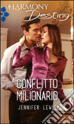 Conflitto milionario: Harmony Destiny. E-book. Formato EPUB ebook