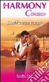 L'isola senza tempo: Harmony Collezione. E-book. Formato EPUB ebook