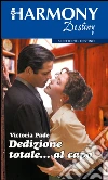 Dedizione totale... al capo: Harmony Destiny. E-book. Formato EPUB ebook di Victoria Pade