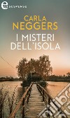 I misteri dell'isola (eLit): eLit. E-book. Formato EPUB ebook