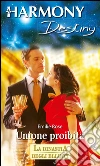 Unione proibita: Harmony Destiny. E-book. Formato EPUB ebook di Emilie Rose