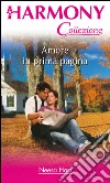 Amore in prima pagina: Harmony Collezione. E-book. Formato EPUB ebook