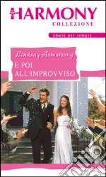 E poi all'improvviso: Harmony Collezione. E-book. Formato EPUB ebook