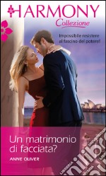 Un matrimonio di facciata?: Harmony Collezione. E-book. Formato EPUB ebook