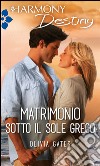 Matrimonio sotto il sole greco: Harmony Destiny. E-book. Formato EPUB ebook