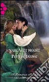 Perfide trame. E-book. Formato EPUB ebook di Margaret Moore
