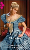 La figlia del vicario: I Romanzi Storici. E-book. Formato EPUB ebook