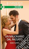 Un milionario dal passato: Harmony Jolly. E-book. Formato EPUB ebook di Cara Colter