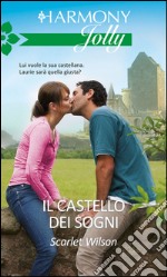 Il castello dei sogni: Harmony Jolly. E-book. Formato EPUB ebook