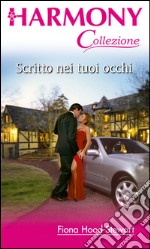 Scritto nei tuoi occhi: Harmony Collezione. E-book. Formato EPUB ebook