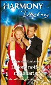 La loro notte milionaria: Harmony Destiny. E-book. Formato EPUB ebook di Katherine Garbera