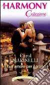 Il tuo amore per il trono: Harmony Collezione. E-book. Formato EPUB ebook di Carol Marinelli