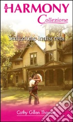 Seduzione indiscreta: Harmony Collezione. E-book. Formato EPUB ebook