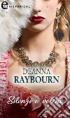 Silenzi e veleni (eLit). E-book. Formato EPUB ebook di Deanna Raybourn