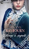 Silenzi e segreti (eLit). E-book. Formato EPUB ebook di Deanna Raybourn