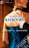 Silenzi e sussurri (eLit). E-book. Formato EPUB ebook di Deanna Raybourn