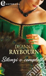 Silenzi e complotti (eLit): eLit. E-book. Formato EPUB ebook