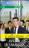 Collection - Affari di famiglia. E-book. Formato EPUB ebook di AA.VV.