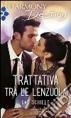 Trattativa tra le lenzuola. E-book. Formato EPUB ebook di Cat Schield