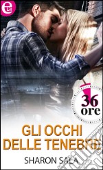 Gli occhi delle tenebre: eLit. E-book. Formato EPUB ebook