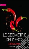 Le geometrie dell'eros: Harmony Passion. E-book. Formato EPUB ebook