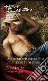 Una tentazione troppo forte. E-book. Formato EPUB ebook di Vicki Thompson Lewis