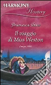 Il viaggio di Miss Weston. E-book. Formato EPUB ebook di Francesca Shaw