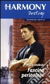 Fascino pericoloso: Harmony Destiny. E-book. Formato EPUB ebook di Jule Mcbride