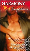 Il sogno sexy di ogni donna. E-book. Formato EPUB ebook