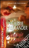 Alchimia e passione. E-book. Formato EPUB ebook di Carrie Alexander