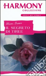 Il segreto di Tiree: Harmony Collezione. E-book. Formato EPUB ebook