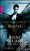 Gli angeli caduti - Raziel. E-book. Formato EPUB ebook di Kristina Douglas