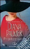 Progetto passione: Harmony MyLit. E-book. Formato EPUB ebook di Diana Palmer