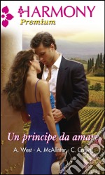 Un principe da amare. E-book. Formato EPUB ebook