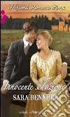 Innocente seduzione: I Grandi Romanzi Storici. E-book. Formato EPUB ebook di Sara Bennett