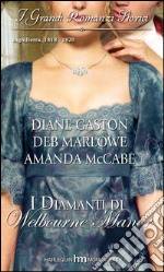 I diamanti di Welbourne Manor: I Grandi Romanzi Storici. E-book. Formato EPUB ebook