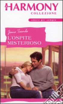 L'ospite misterioso: Harmony Collezione. E-book. Formato EPUB ebook di Jane Toombs