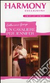 Un cavaliere per Jennifer: Harmony Collezione. E-book. Formato EPUB ebook