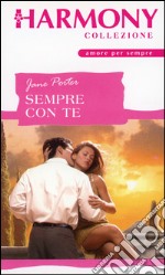 Sempre con te: Harmony Collezione. E-book. Formato EPUB ebook