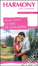 Cuori al galoppo: Harmony Collezione. E-book. Formato EPUB ebook