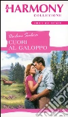Cuori al galoppo: Harmony Collezione. E-book. Formato EPUB ebook di Darlene Scalera