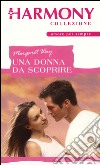 Una donna da scoprire: Harmony Collezione. E-book. Formato EPUB ebook