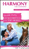 Lo sceriffo e la top model: Harmony Collezione. E-book. Formato EPUB ebook di Charlotte Maclay