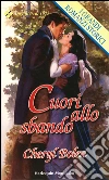 Cuori allo sbando: I Grandi Romanzi Storici. E-book. Formato EPUB ebook di Cheryl Bolen