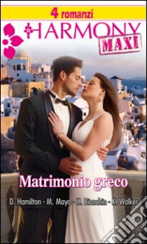 Matrimonio greco. E-book. Formato EPUB ebook di Diana Hamilton