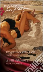 Trasgressioni sotto il sole. E-book. Formato EPUB ebook