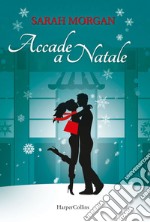 Accade a Natale. E-book. Formato EPUB ebook