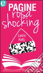 Pagine rosa shocking: eLit. E-book. Formato EPUB ebook