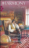 Il ritorno del capitano. E-book. Formato EPUB ebook di Georgie Lee